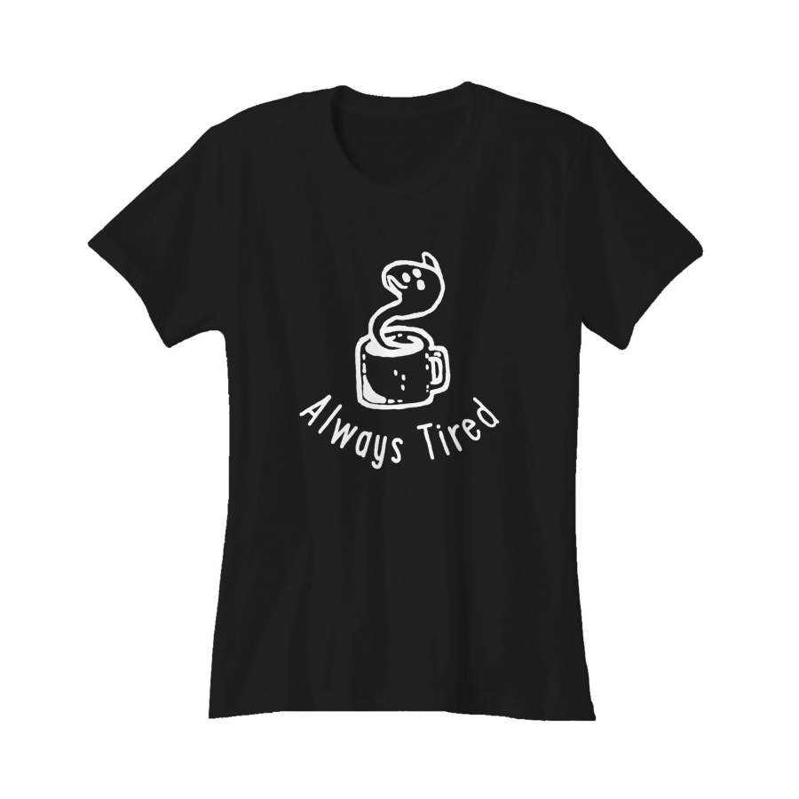 Always Tired Ghost Coffee Space Punk Alien Cowboy Bebop Anime Pop Punk Ghost Tired Women’s T-Shirt