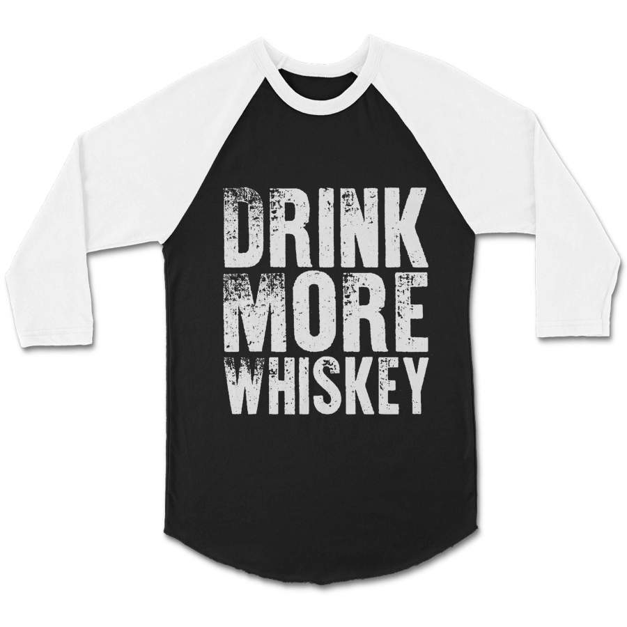 Drink More Whiskey Bell’s Dewar’s Black Velvet Jameson Crown Royal Jim Beam Canadian Club Ballantine’s Makers Mark CPY Unisex 3/4 Sleeve Baseball Tee T-Shirt