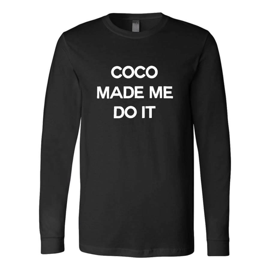 Btf Coco Made Me Do It Inspired Logo Parody Graphic Unique Holiday New York Brooklyn Nyc Long Sleeve T-Shirt