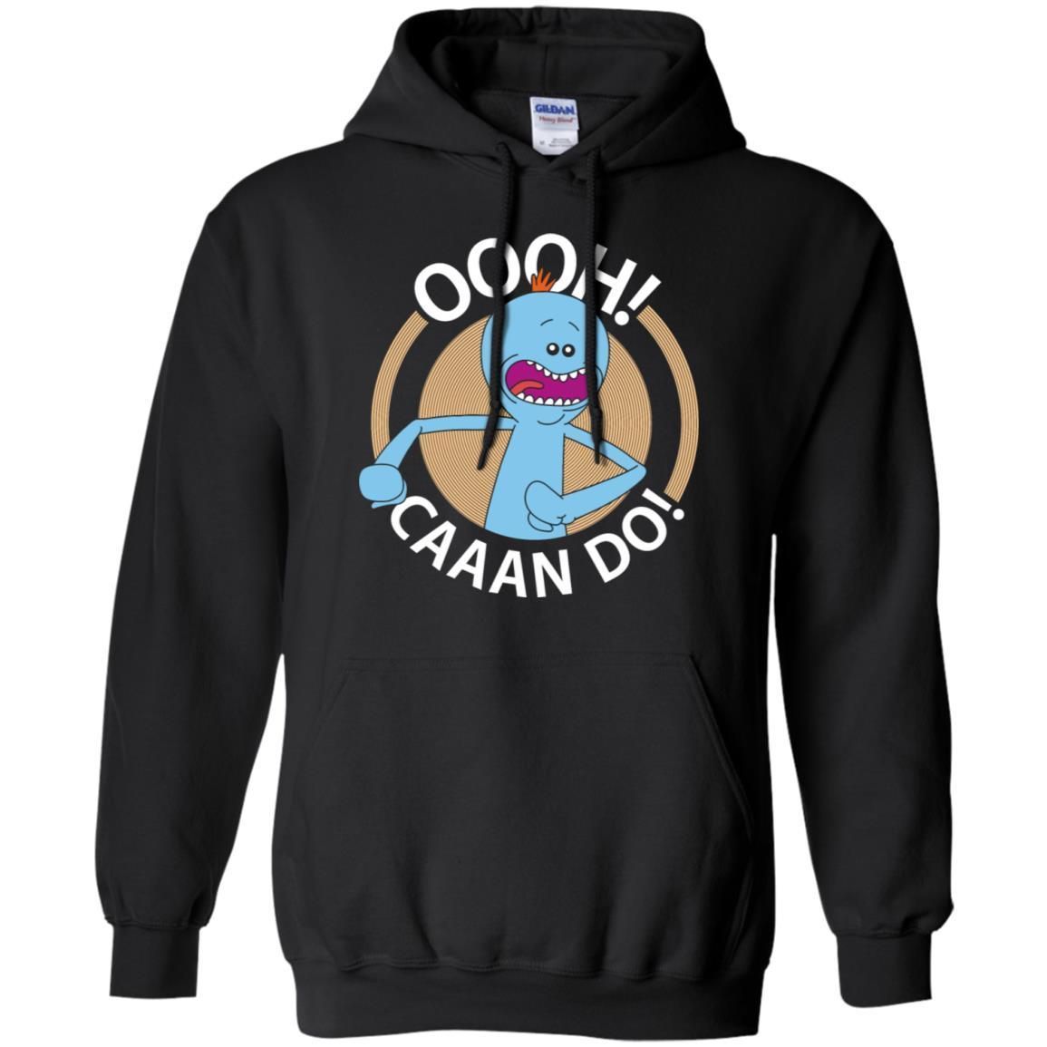 Rick And Morty Mr Meeseeks Oooh Caaan Do Men Pullover Hoodie