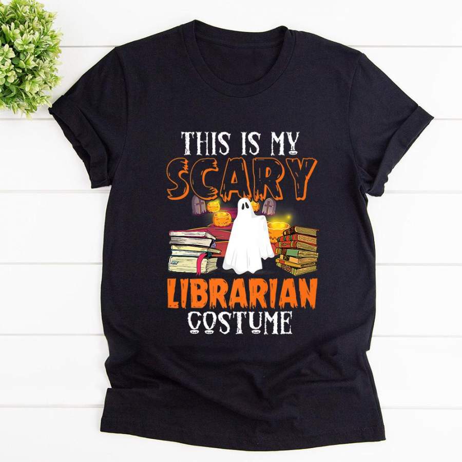 Books & Ghost This Is My Scary Librarian Costume Halloween Gift Black Cotton T Shirt For Men and Women S-6XL