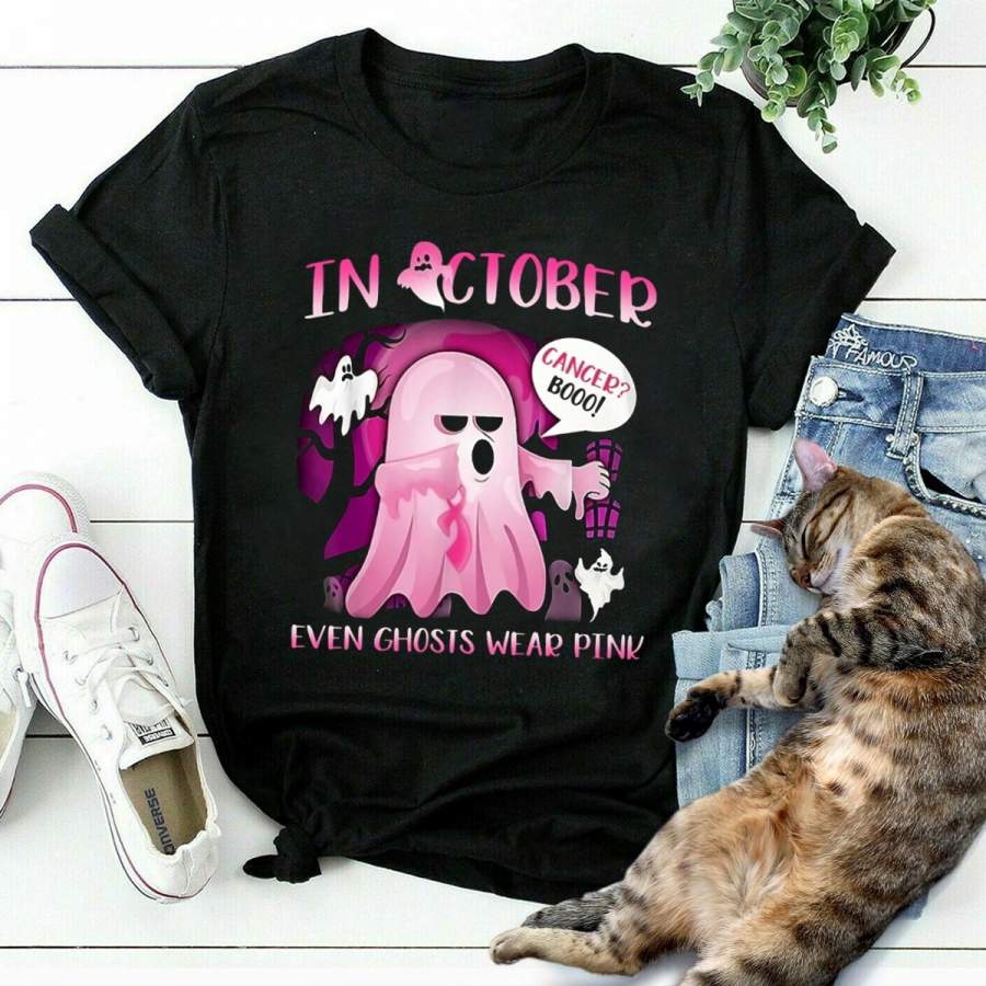 In October even ghosts wear pink breast cancer awareness Halloween black cotton t shirt for men and women S-6XL