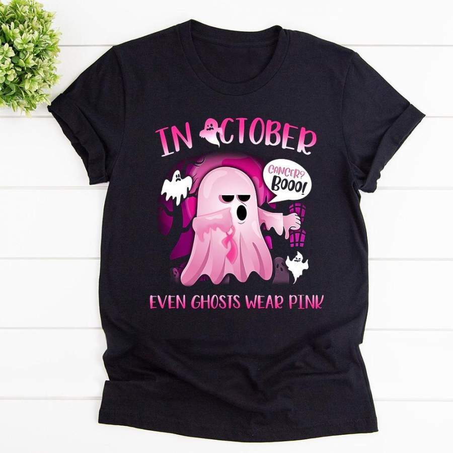 Ghost Breast Cancer In October Even Ghosts Wear Pink Halloween Gift Black Cotton T Shirt For Men and Women S-6XL