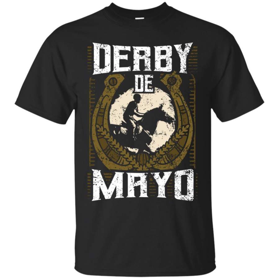 Derby De Mayo – Fun Kentucky Race Day 2018 Tshirts