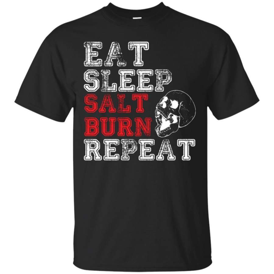 Eat Sleep Salt Burn Repeat – Ghost Hunting Tshirt