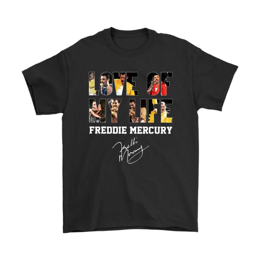 Love Of My Life In Memories Of Freddie Mercury Shirts