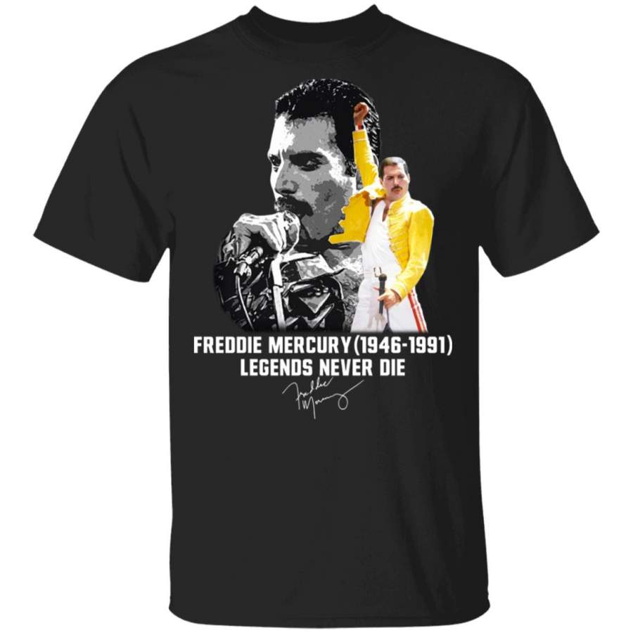 Freddie Mercury Legends never die shirt