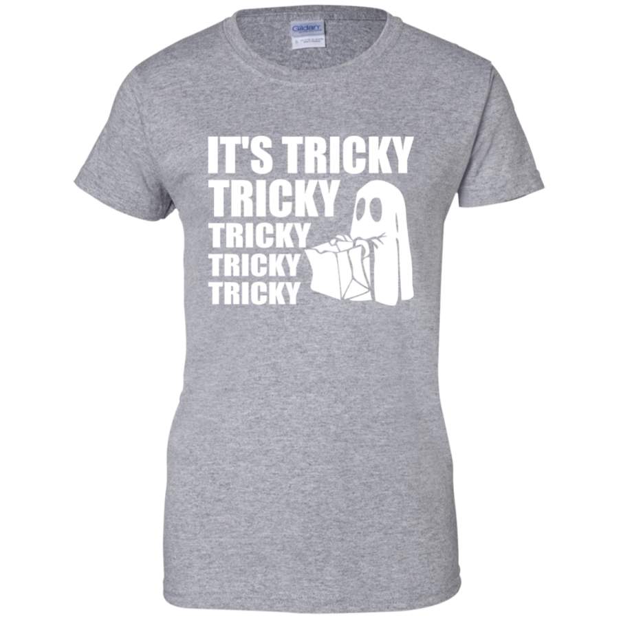 Its Tricky Tricky Tricky Tricky Tricky Ghost Halloween Shirt Ladies