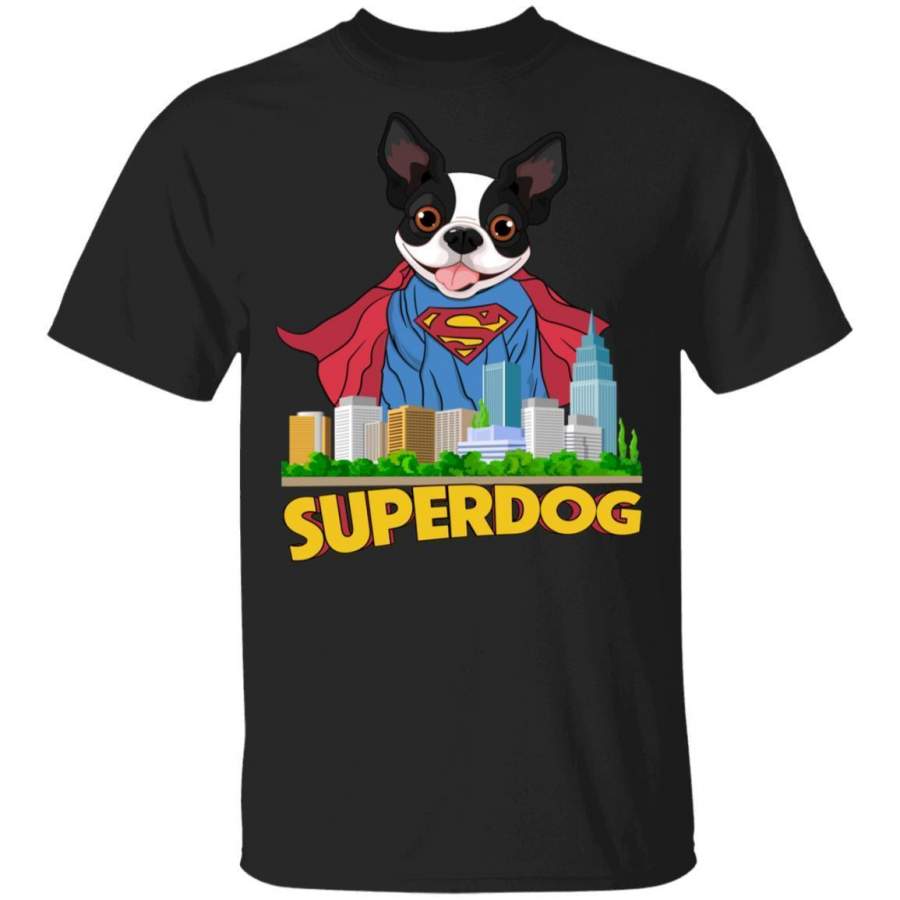 Boston Terrier Superdog T-shirt Funny Tee Gift Dog Lover MN12