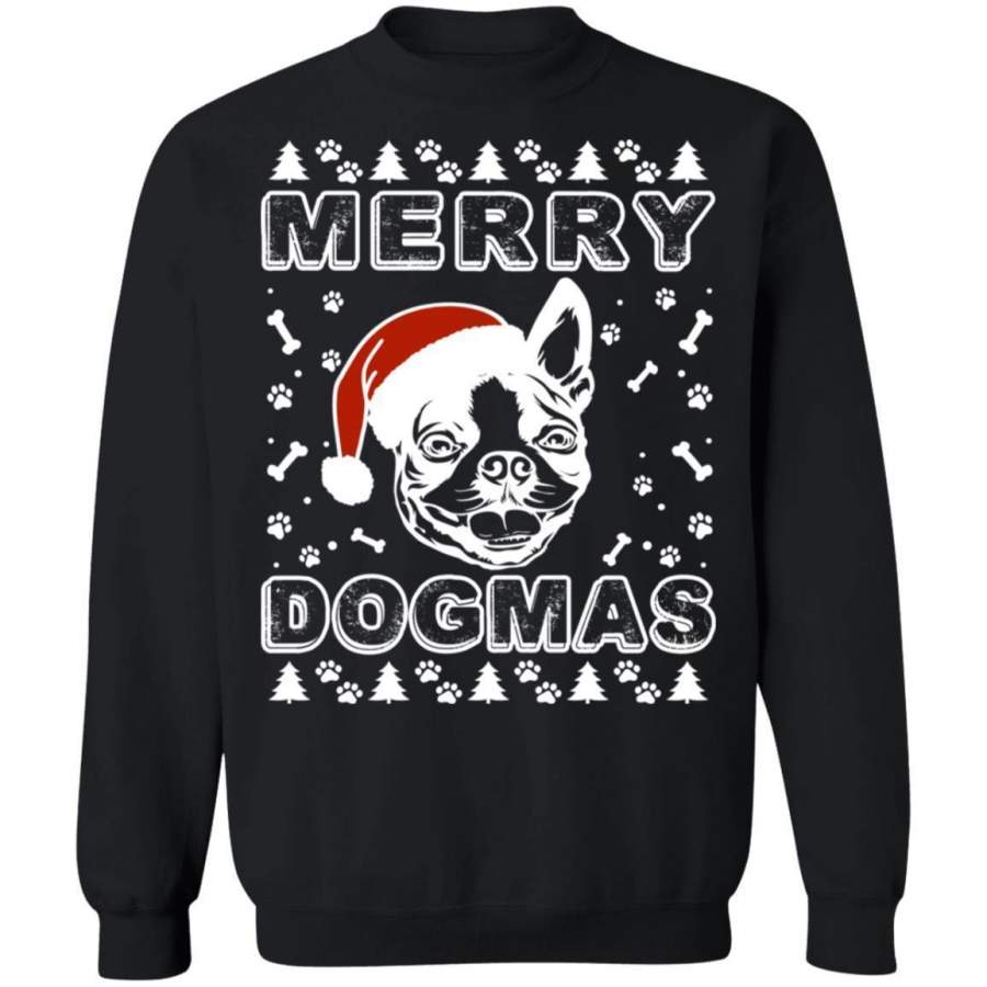 Boston Terrier Merry Dogmas Sweatshirt Xmas Gift For Dog Lover VA11