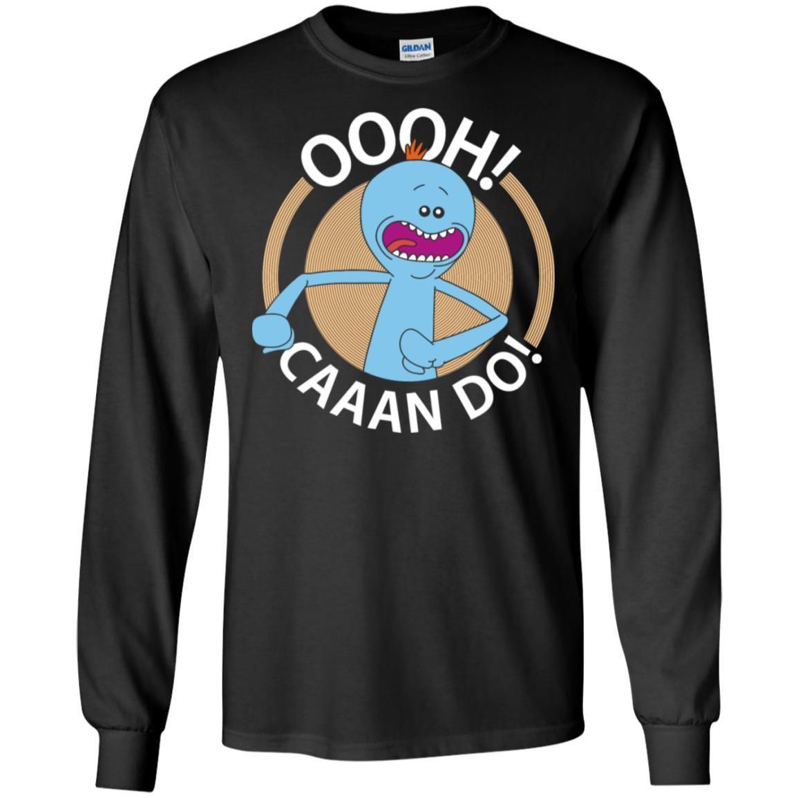 Rick And Morty Mr Meeseeks Oooh Caaan Do Men Long Sleeve Shirt