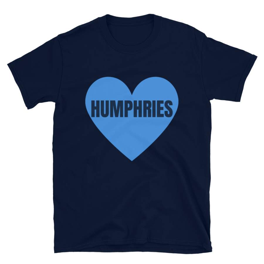 Humphries Tennessee Football T-Shirt, Funny Unisex Love Humphries Novelty Gift Shirt