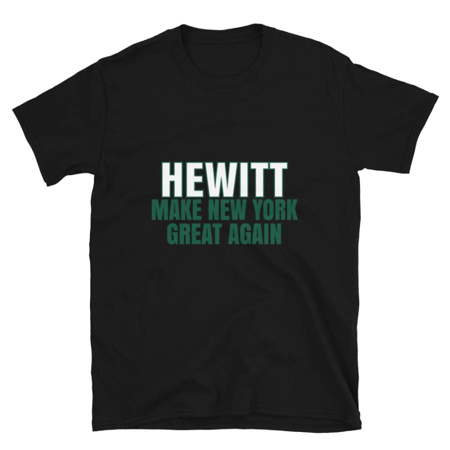 Hewitt Make New York Great Again Tshirt. Funny Unisex Novelty Hewitt Shirt