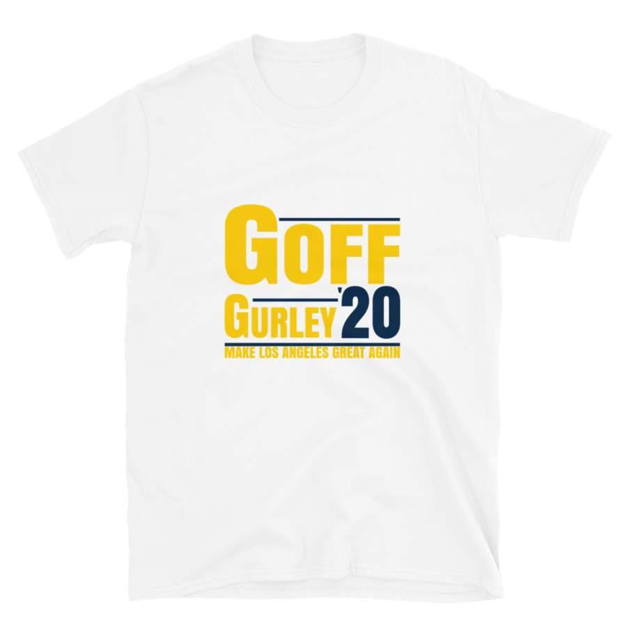 Goff And Gurley Make Los Angeles Great Again Novelty Tshirt for Men and Women