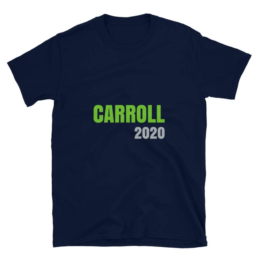 Carroll 2020 Seattle Football T-Shirt, Funny Unisex Election Style Seattle Shirt