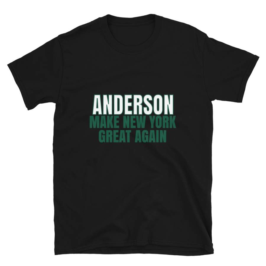 Anderson Make New York Great Again Tshirt. Funny Unisex Novelty Anderson Shirt