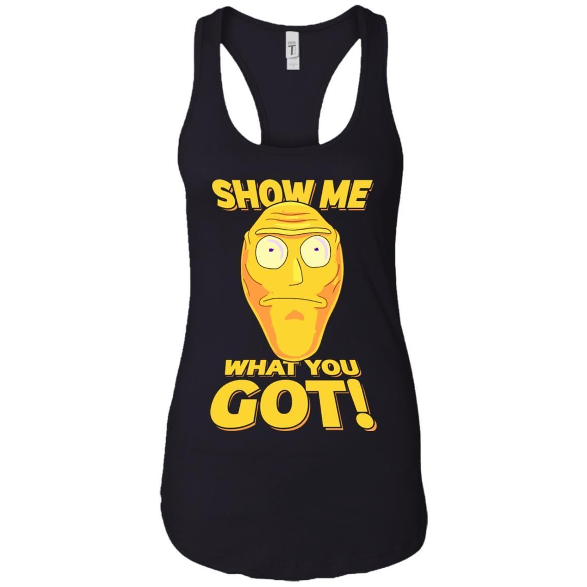 Rick And Morty Cromulon Show Me What You Got Women Tank