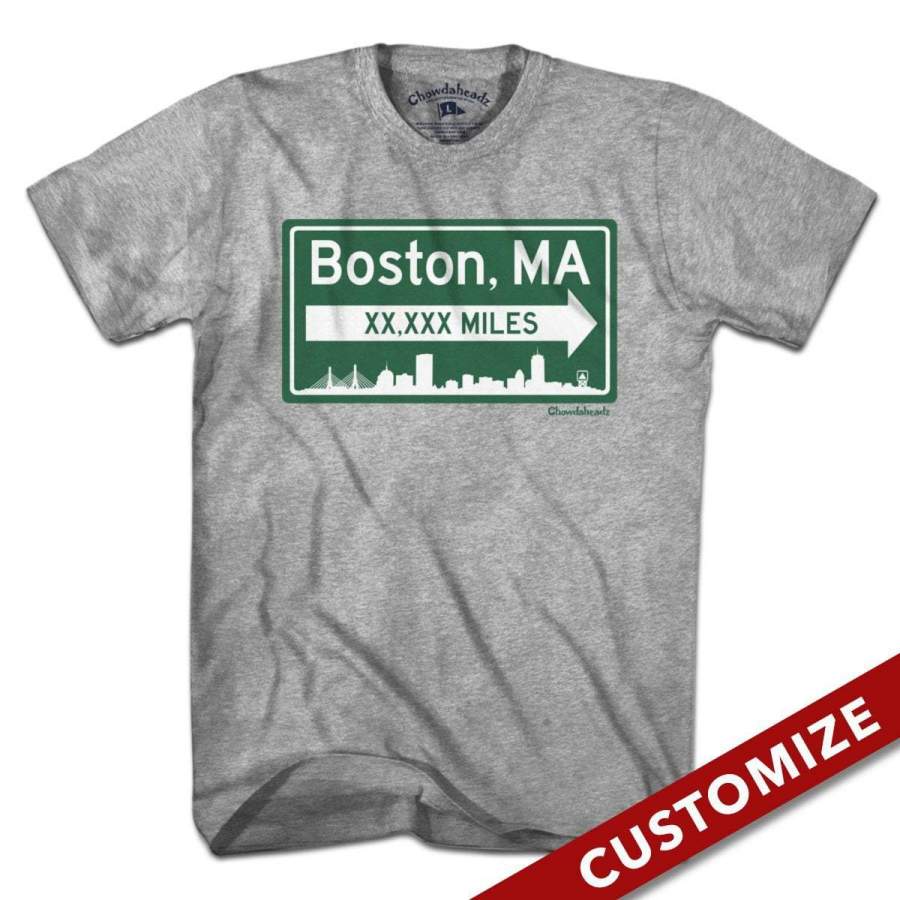 Custom Miles to Boston Sign T-Shirt