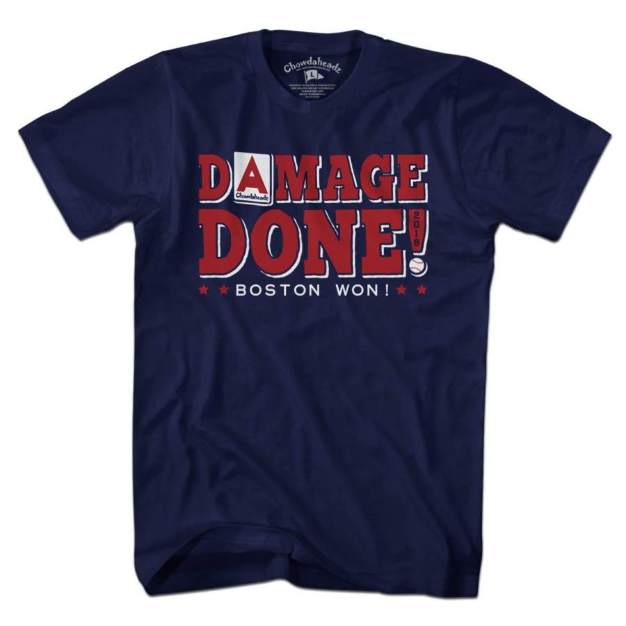 Damage Done Boston Won T-Shirt