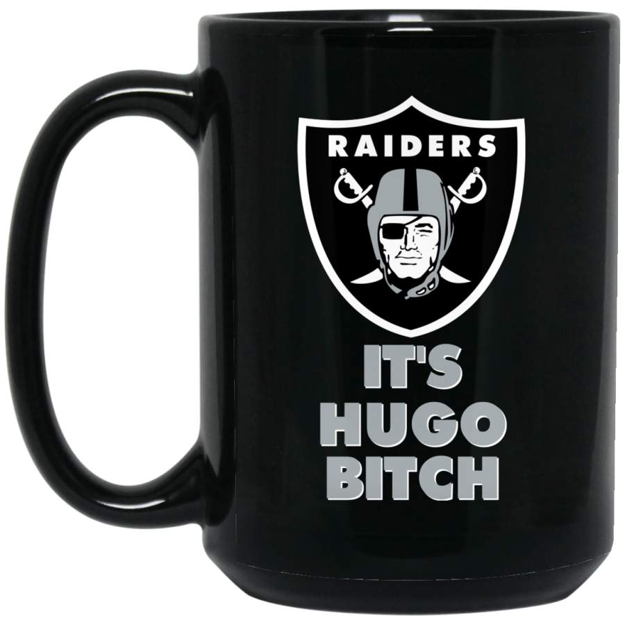 Custom Raiders Logo It’s Hugo Bitch BM15OZ 15 oz. Black Mug