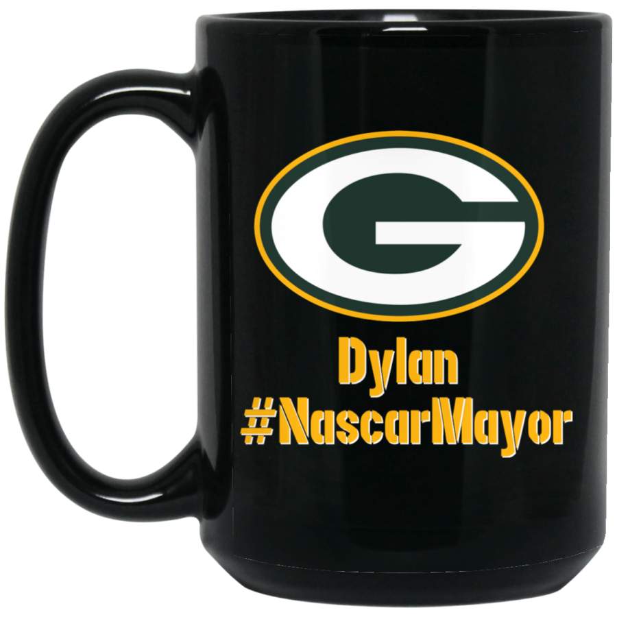 Custom Personalized Green Bay Packer Yellow-White Text Dylan #NascarMayor BM15OZ 15 oz. Black Mug