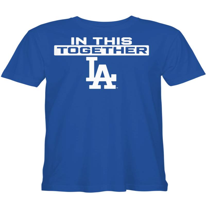 Los Angeles Dodgers In This Together Shirt