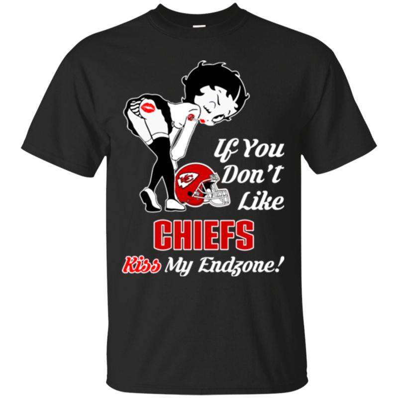 If You Don’t Like Kiss My Endzone Betty Boop Kansas City Chiefs T Shirts