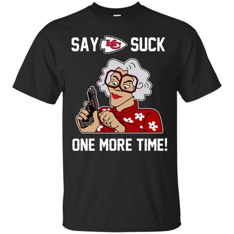 Kansas City Chiefs Madea Shirts Say It One More Time