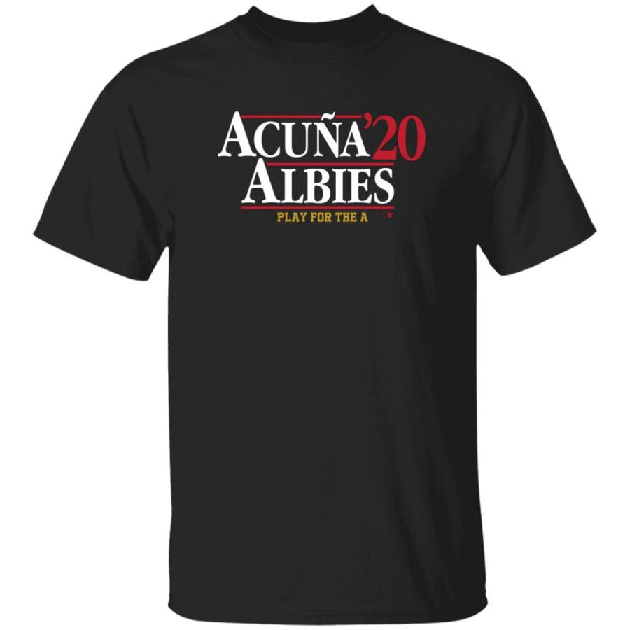 Atlanta Braves shirt Acuna albies play for the a 2020 tee shirt navy