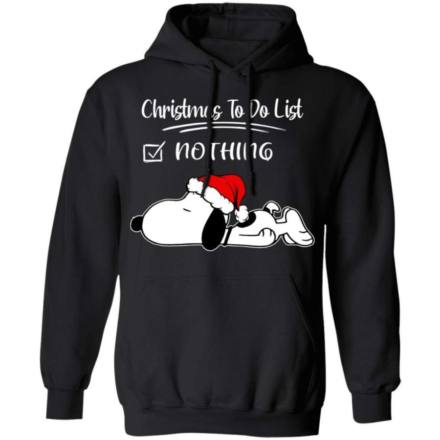 Christmas Snoopy Hoodie To Do List Nothing Snoopy Xmas Gift Shirt VA11