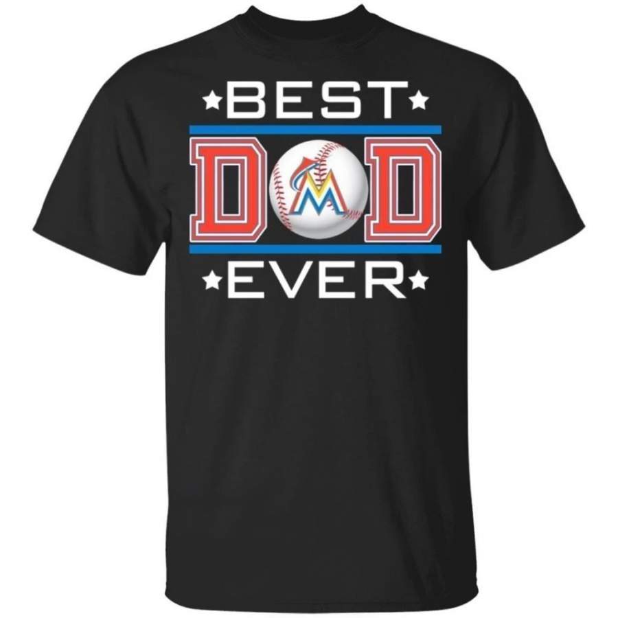 Best Dad Ever Miami Marlins T-Shirt For Dad