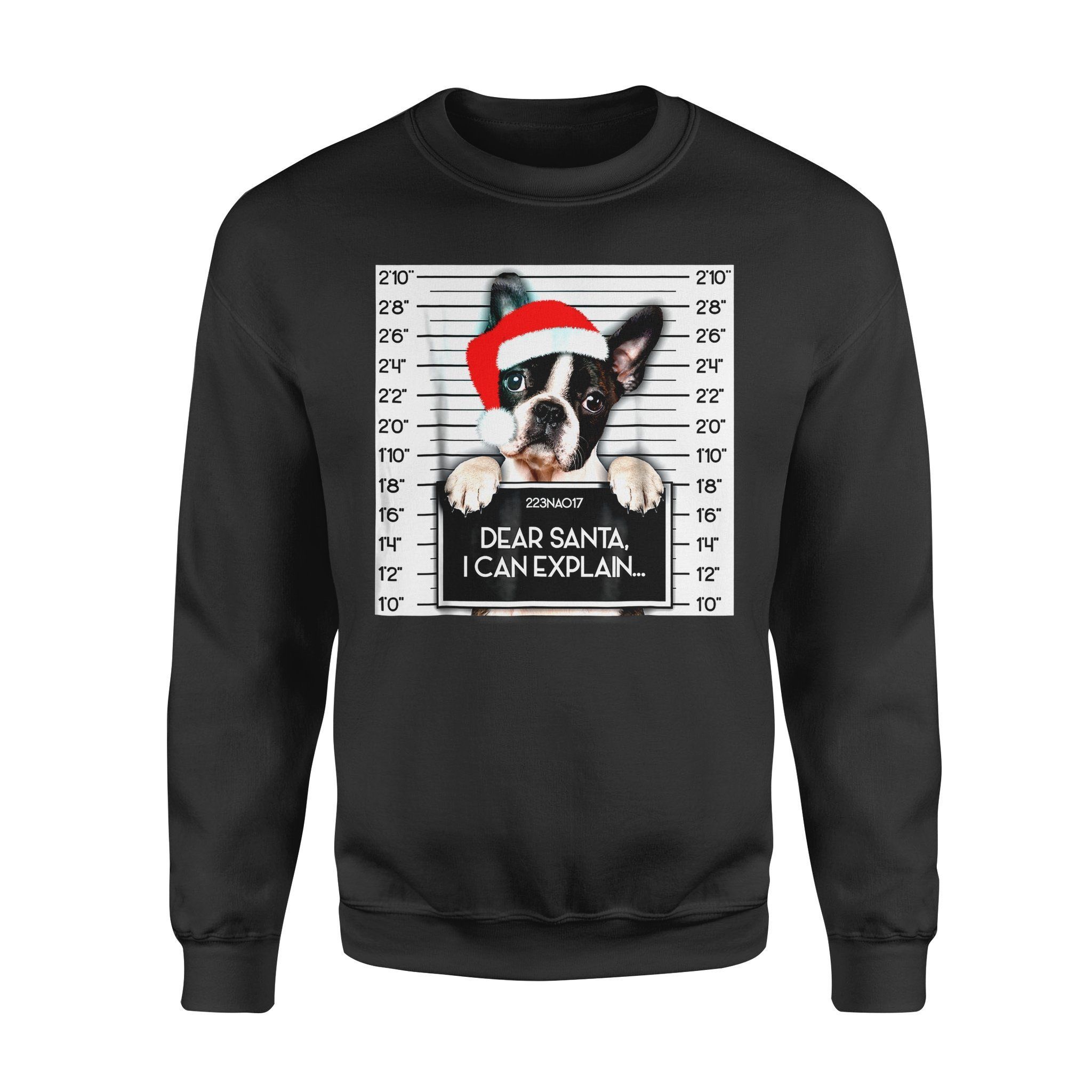 Dog Christmas Gift Idea Xmas Boston Terrier Lover Santa Hat T-Shirt – Standard Fleece Sweatshirt