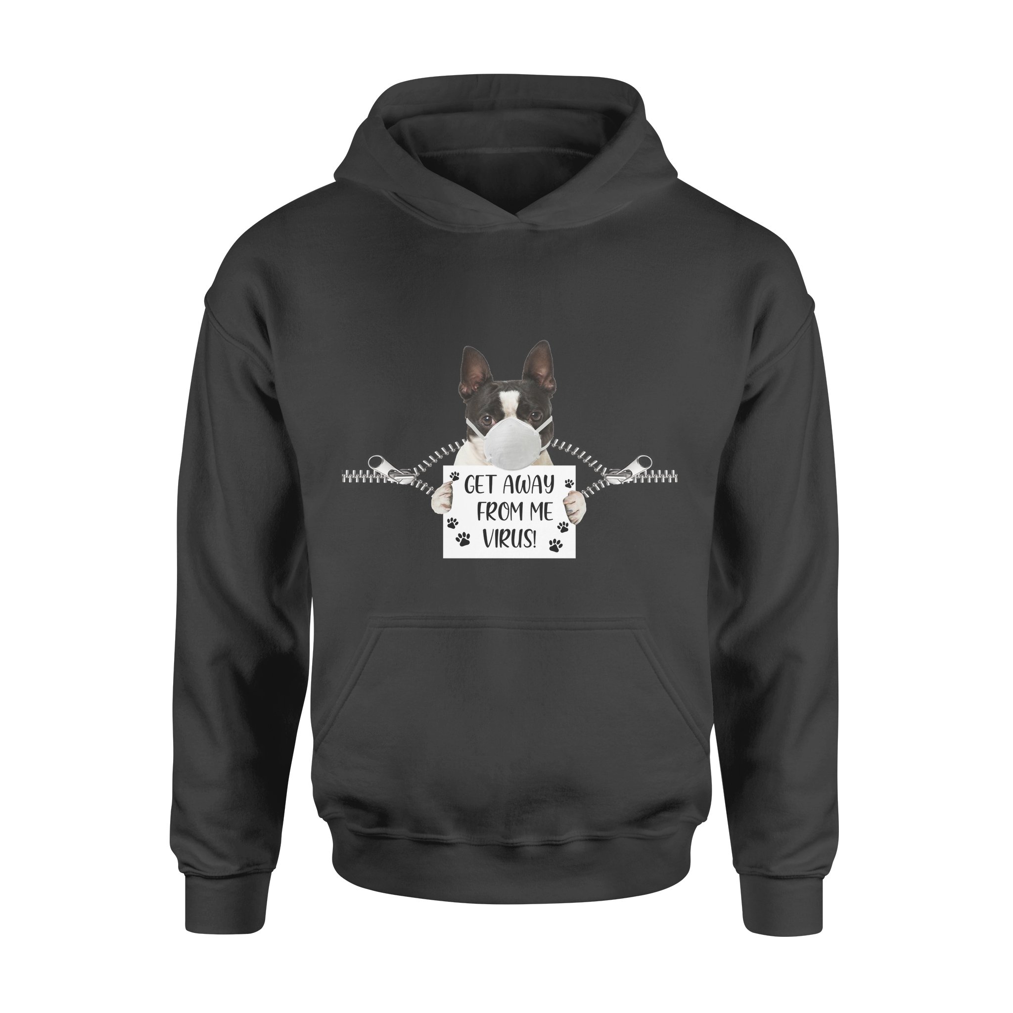 Boston Terrier Get away – Standard Hoodie, Gift for him, gift for you, gift for her, gift for dog lover, gift for boston terrier lover