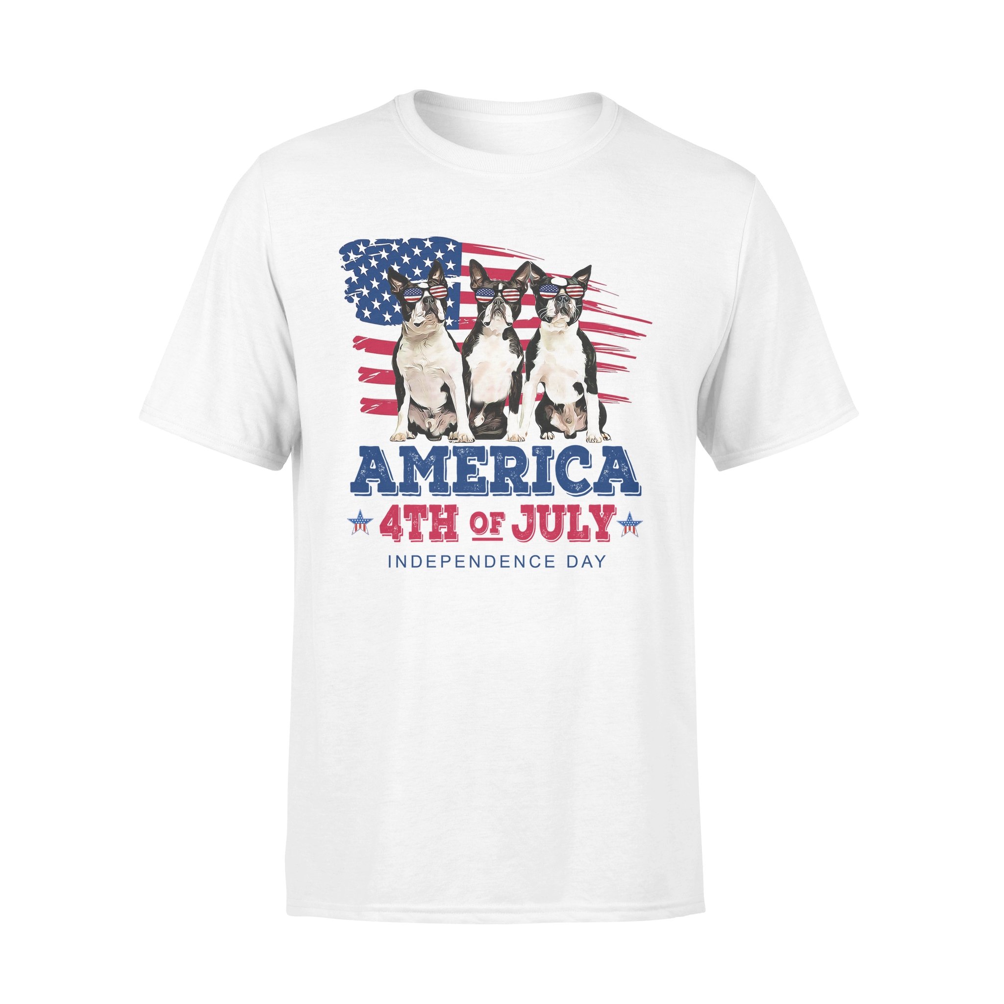 America 4th of july indepenence day, boston terrier freedom t shirt – Standard T-shirt, Gift for you, gift for her, gift for him, gift for dog lover, gift for Boston Terrier lover