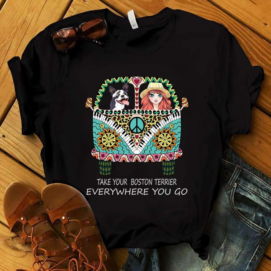 Gear Liberty Boston Terrier Hippie women plus size t shirt with sayings take your dog everywhere you go