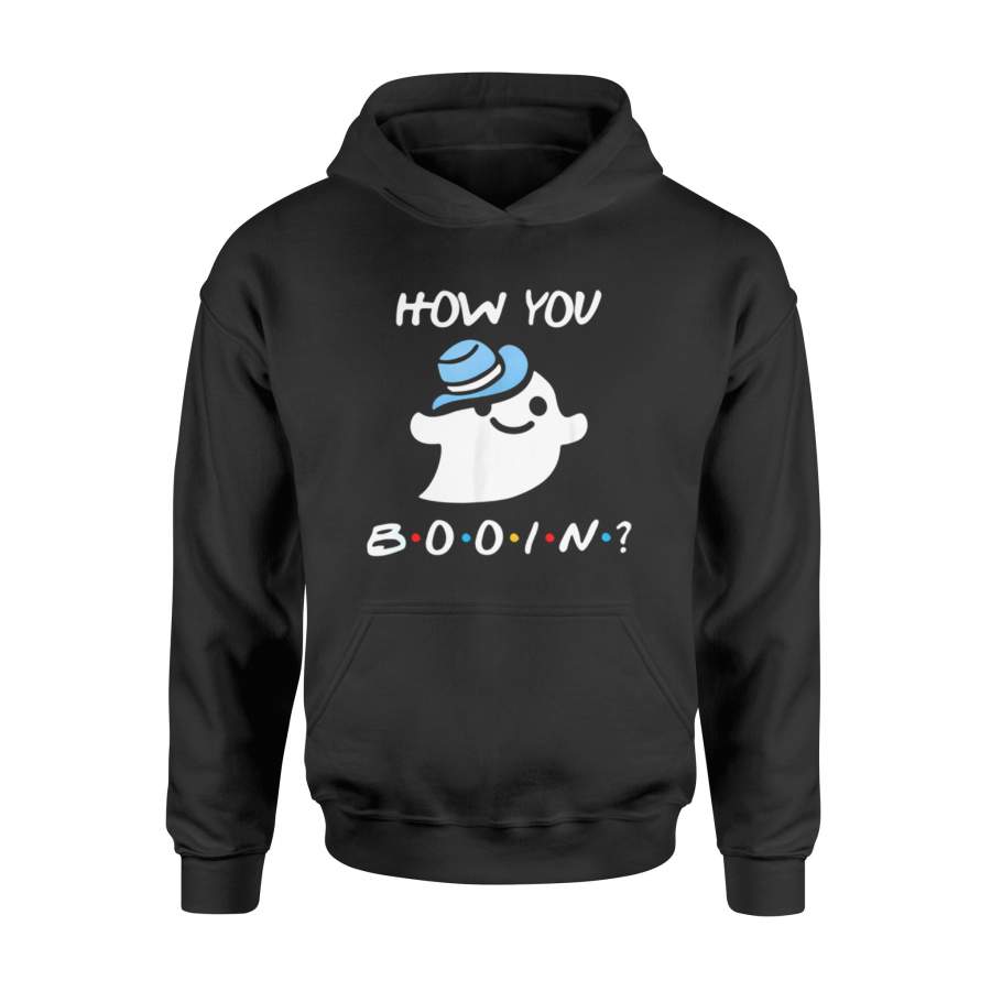 Halloween gift idea How You Booin Funny Ghost T-Shirt – Standard Hoodie