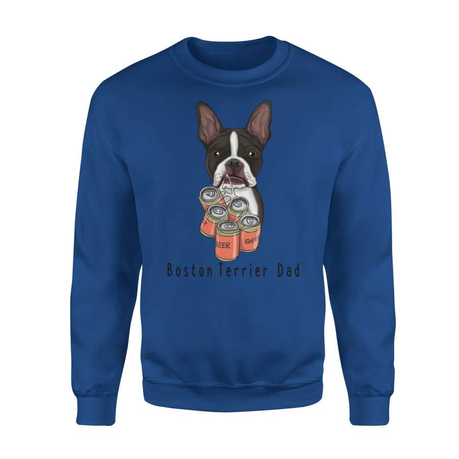 Boston Terrier Dad Beer – Premium Fleece Sweatshirt