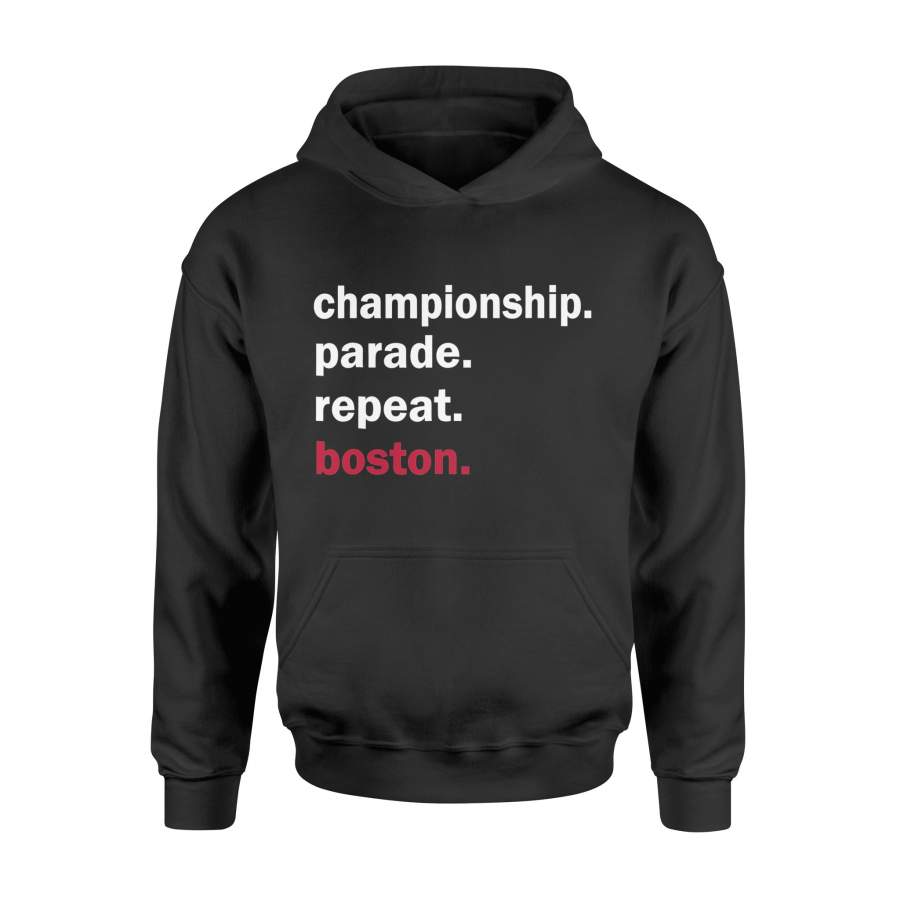 Championship Parade Repeat Boston T Shirt – Standard Hoodie