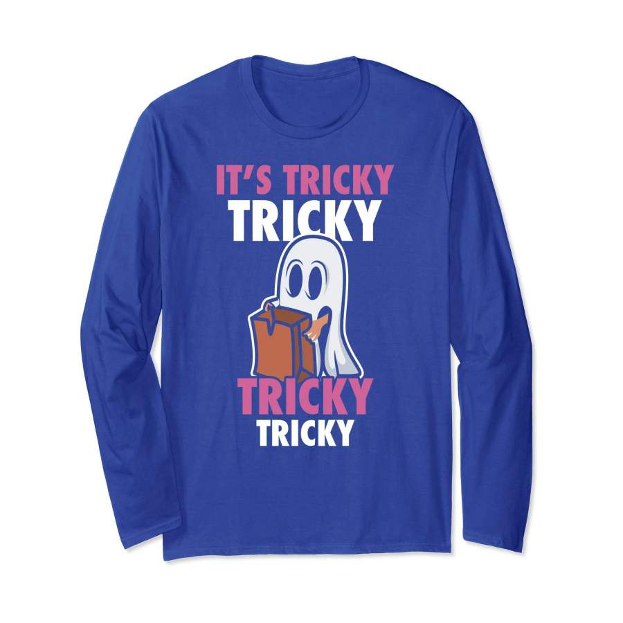 It’s Tricky Halloween Long Sleeve Shirt Ghost Trick or Treat