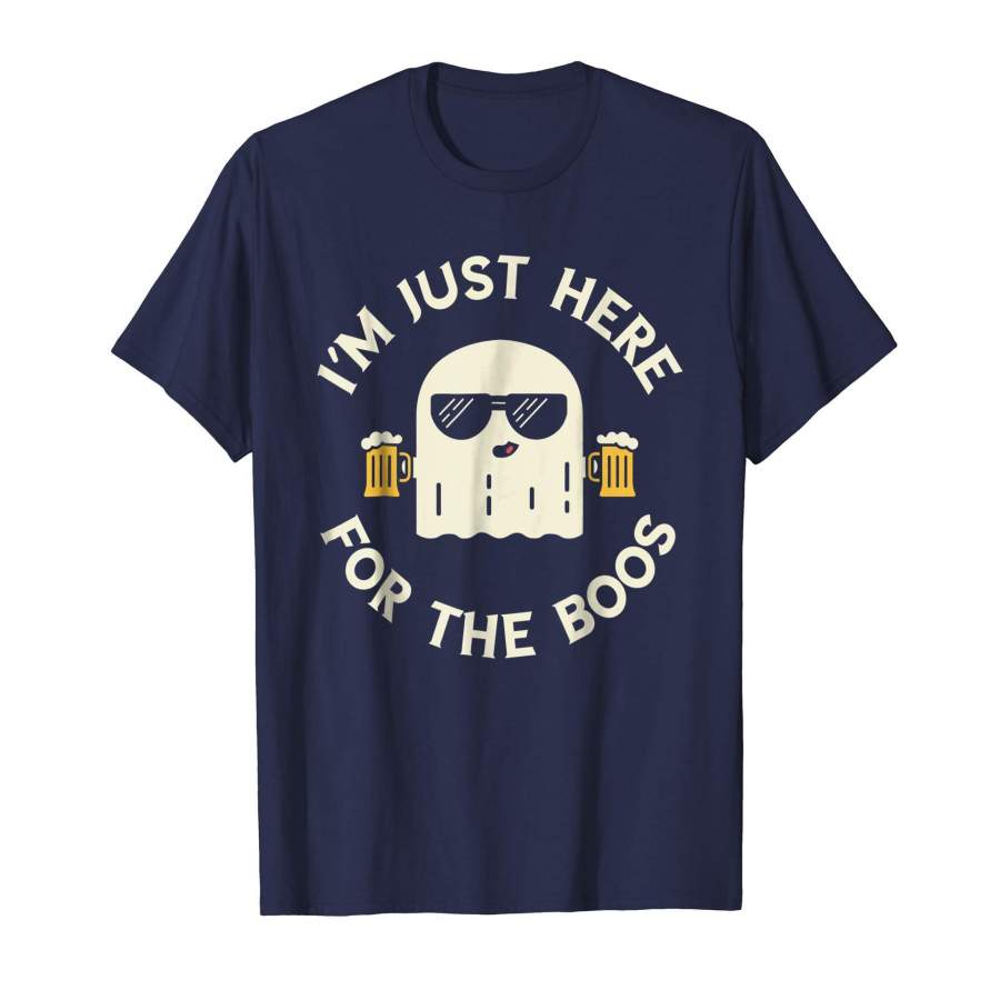 Im Just Here For The Boos Shirt Halloween Cool Ghost Beer