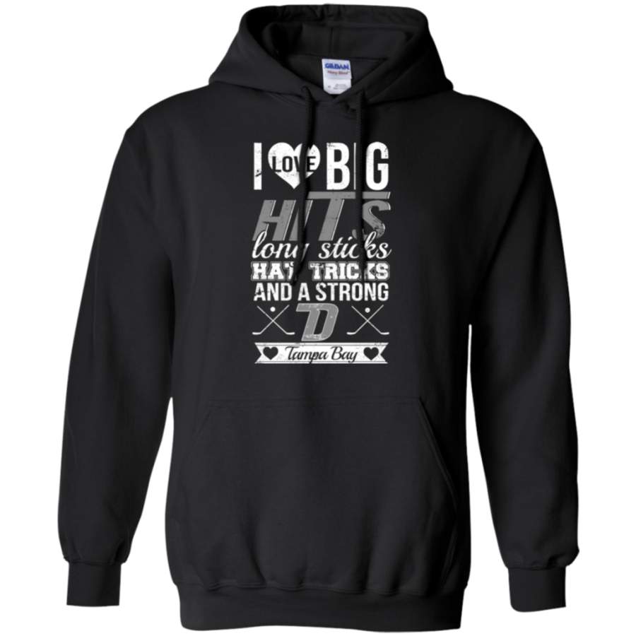 I Love Big Hits Long Sticks Hattricks And A Strong D Tampa Bay shirt Hoodie