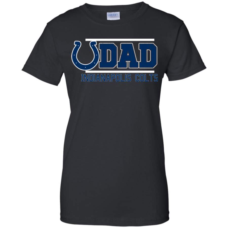 Fortuitous Indianapolis Colts Dad – Father’s Day Shirt Ladies’ T-Shirt