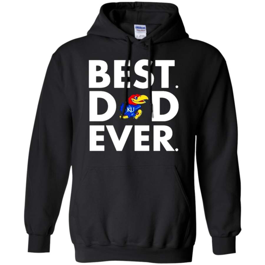 Amazing tee Best Dad Ever Kansas Jayhawks Father’s Day Shirt Pullover Hoodie