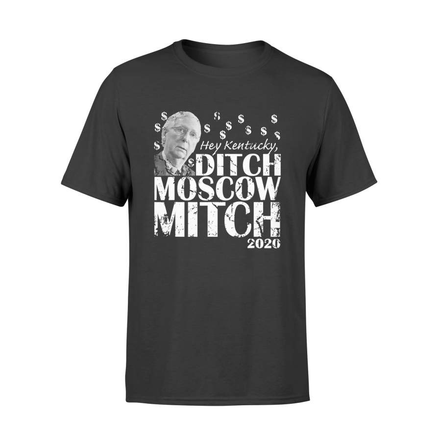 Ditch Moscow Mitch T Shirt McConnell 2020 Kentucky Senate Race USA Shirt – Comfort T-shirt