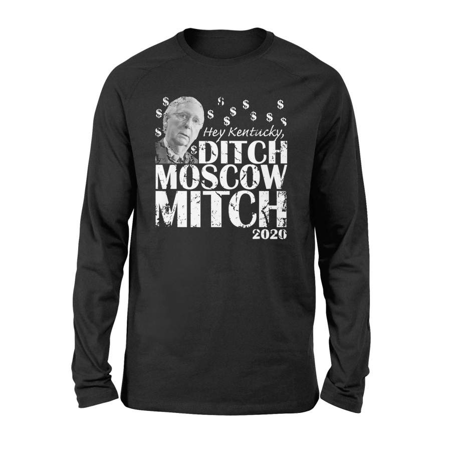 Ditch Moscow Mitch T Shirt McConnell 2020 Kentucky Senate Race USA Shirt – Standard Long Sleeve