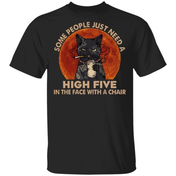 Cat Some People Need A High Five T-Shirt