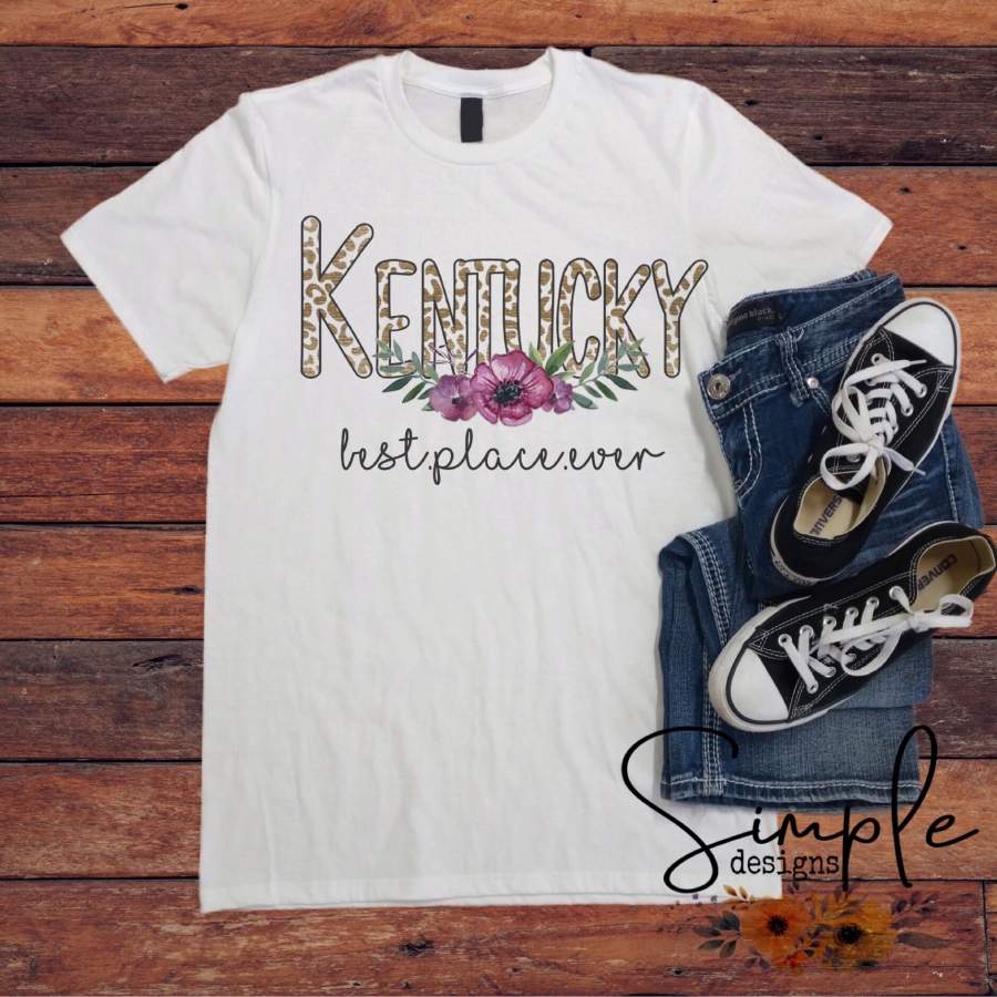 Best Place Ever Kentucky State Shirt, Custom State Design Shirt