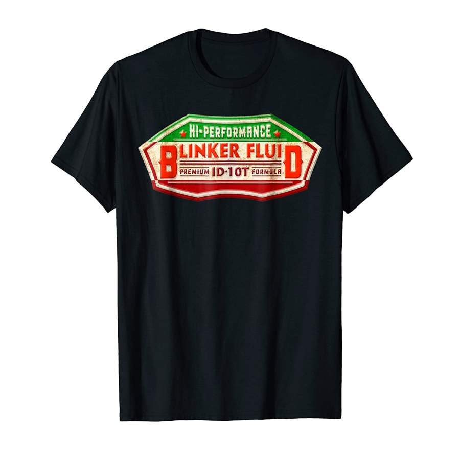 Cute "blinker Fluid" Idiot Formula Gag Gift For Mechanics Unisex T-Shirt, Quotes T Shirt, Funny t shirt