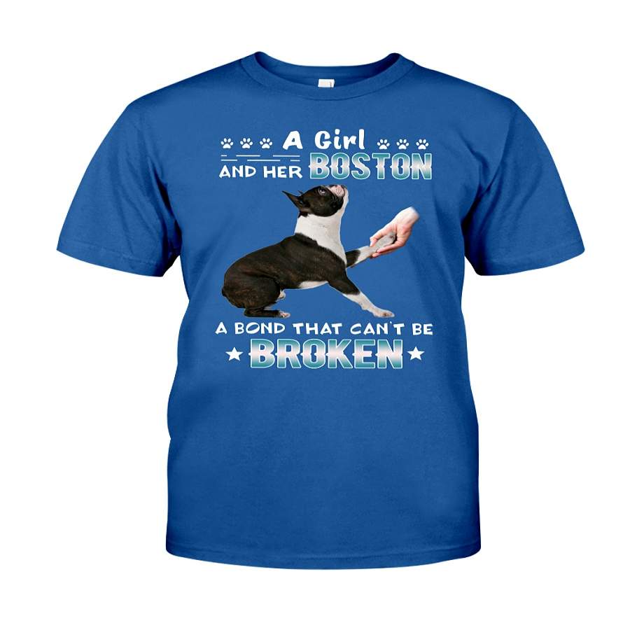 A Girl And Her Boston Terrier Cant Be Broken Dog Lover Classic T-shirt Unisex Shirt For Women/men – T-Shirt