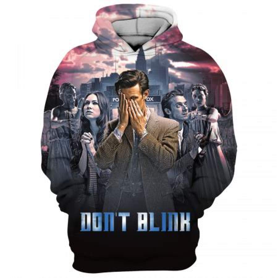 Don t Blink 3d Hoodie Shirt – Hoodies